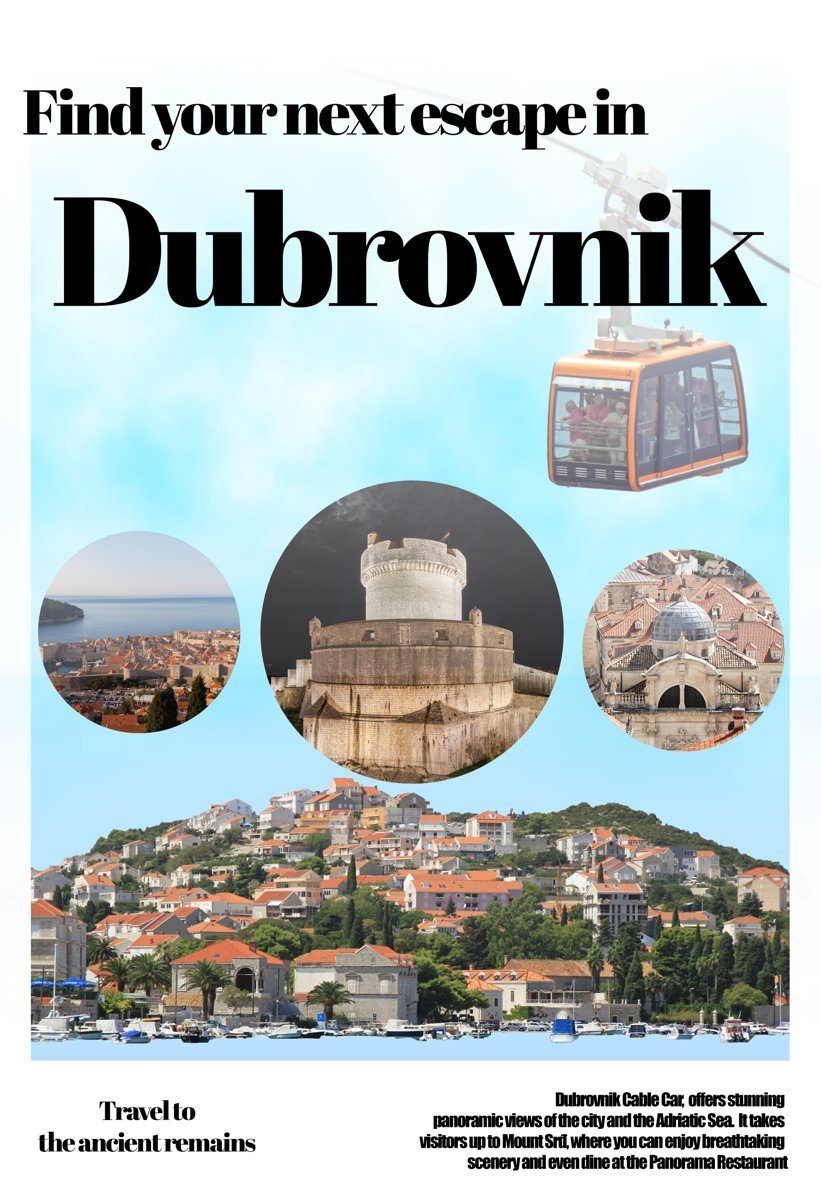 Dubrovnik travel poster built in Photoshop with three circular photo frames and a cable car, by Brandon Warrell (SCF coursework, 2025; photos: Wikimedia Commons)